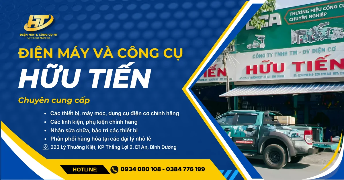 Điện máy và công cụ cầm tay Hữu Tiến