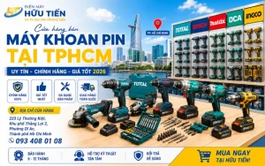 Cửa hàng bán máy khoan pin tại TPHCM