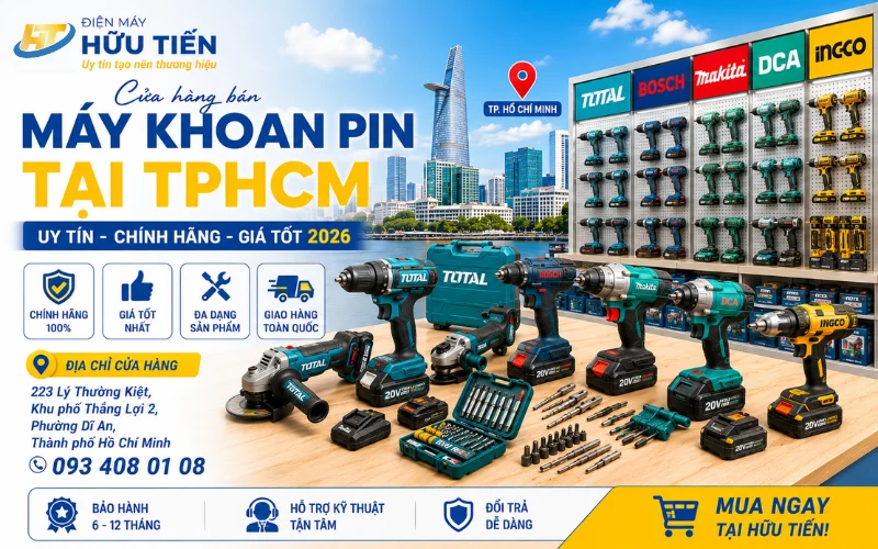 Cửa hàng bán máy khoan pin tại TPHCM