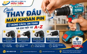 Cách Thay Đầu Máy Khoan Pin Đúng Cách